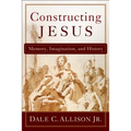 Constructing Jesus: Memory, Imagination, and History - Paperback