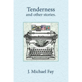 Tenderness and other stories - Paperback