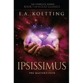 Ipsissimus: The Master's Path - Paperback