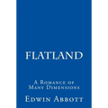 Flatland: A Romance of Many Dimensions - Paperback