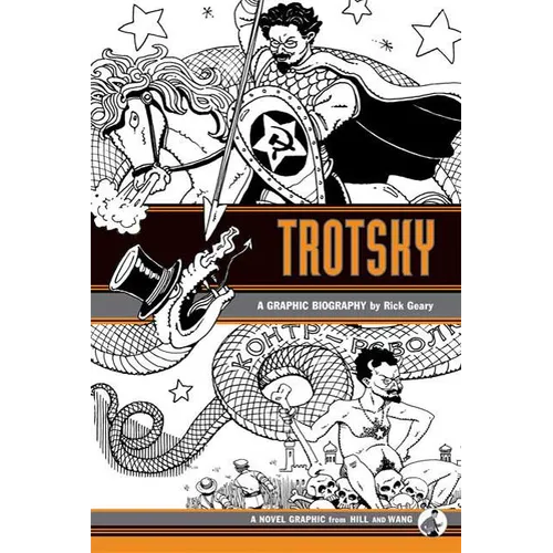 Trotsky: A Graphic Biography - Hardcover