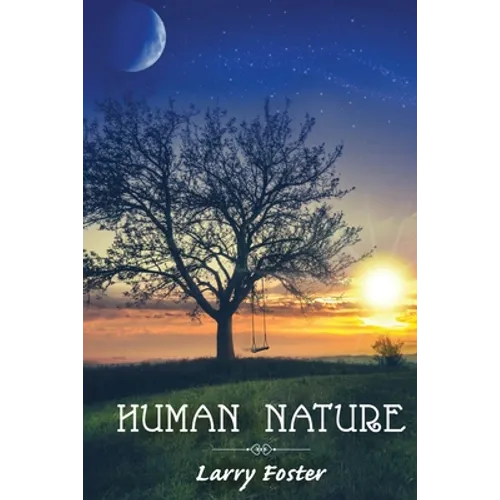 Human Nature: A Collection of Poems - Paperback