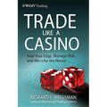 Trade Like a Casino - Hardcover