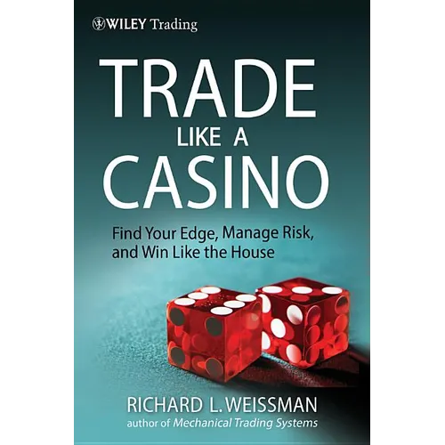 Trade Like a Casino - Hardcover
