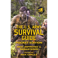 The US Army Survival Guide - Pocket Edition: New, Improved and Remastered - Paperback