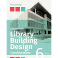 Checklist of Library Building Design Considerations, Sixth Edition - Paperback