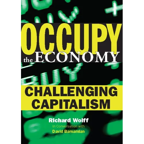 Occupy the Economy: Challenging Capitalism - Paperback
