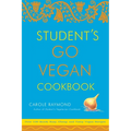 Student's Go Vegan Cookbook: Over 135 Quick, Easy, Cheap, and Tasty Vegan Recipes - Paperback
