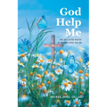God Help Me: The Collected Poetry of Brenda Joyce Sallad - Paperback