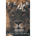 Fear Not - Paperback