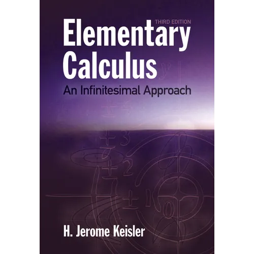 Elementary Calculus: An Infinitesimal Approach - Paperback
