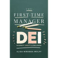 The First-Time Manager: Dei: Diversity, Equity, and Inclusion - Paperback
