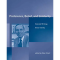 Preference, Belief, and Similarity: Selected Writings - Paperback