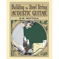Building the Steel String Acoustic Guitar - Paperback