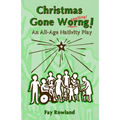 Christmas Gone Worng! - Paperback