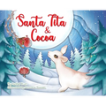 Santa Tita & Cocoa - Hardcover