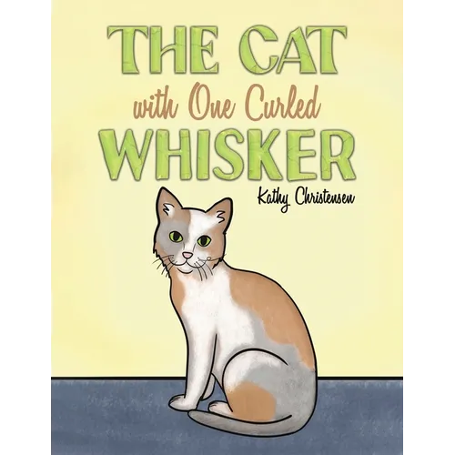 The Cat With One Curled Whisker - Paperback