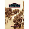 Walla Walla - Hardcover