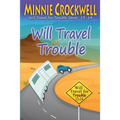 Will Travel for Trouble (13-14) - Paperback