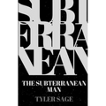 The Subterranean Man - Paperback
