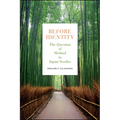 Before Identity: The Question of Method in Japan Studies - Paperback