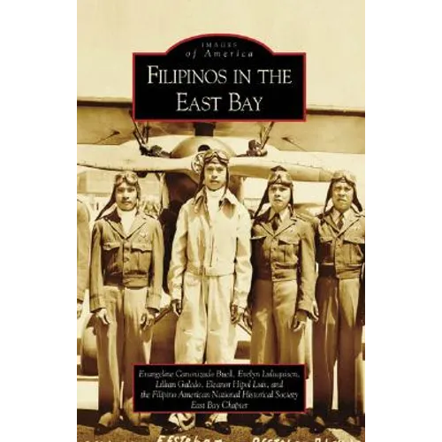 Filipinos in the East Bay - Paperback