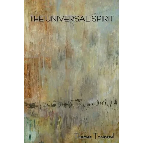 The Universal Spirit - Paperback