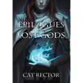 Epilogues for Lost Gods - Hardcover