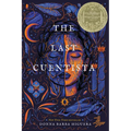The Last Cuentista: Newbery Medal Winner - Paperback