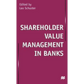 Shareholder Value Management in Banks - Hardcover