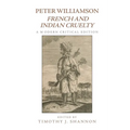 Peter Williamson, French and Indian Cruelty: A Modern Critical Edition - Paperback