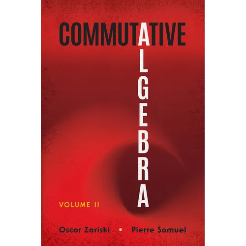 Commutative Algebra: Volume II - Paperback