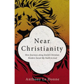Near Christianity: How Journeys Along Jewish-Christian Borders Saved My Faith in God - Paperback