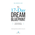 The 17-Day Dream Blueprint: Transforming Your Dreams into Reality - Hardcover