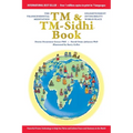 The TM & TM-Sidhi Book: Enlightenment, invincibility, world peace - Paperback