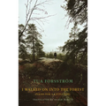 I Walked on Into the Forest: Poems for a Little Girl - Paperback