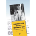 Someone Made A Mistake, So I Am Here Now: The Dagmar Lieblová Story - Paperback