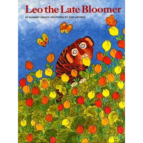 Leo the Late Bloomer - Hardcover