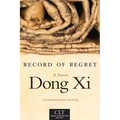 Record of Regret: A Novel Volume 7 - Paperback