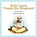 Baby Lamb Trusts the Shepherd - Paperback