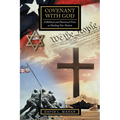 Covenant with God: A Biblical and Historical View at Healing Our Nation - Paperback