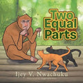 Two Equal Parts - Paperback