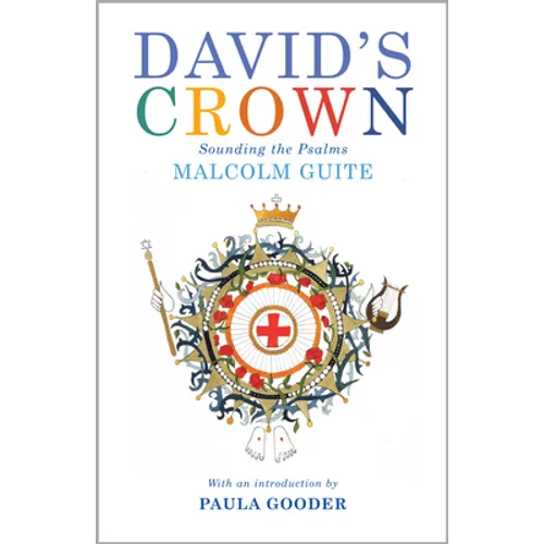 David's Crown: Sounding the Psalms - Paperback