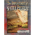 The Displacement of Native Peoples - Paperback