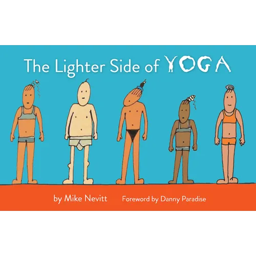 The Lighter Side of Yoga - Paperback