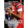 Quarterback Dreams - Hardcover