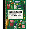 Minecraft: Mobspotter's Encyclopedia: The Ultimate Guide to the Mobs of Minecraft - Hardcover