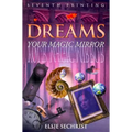 Dreams: Your Magic Mirror - Paperback