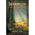 The Dreamspellers: A Futuristic Stand Against Evil - Paperback