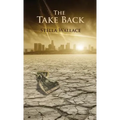 The Take Back - Paperback
